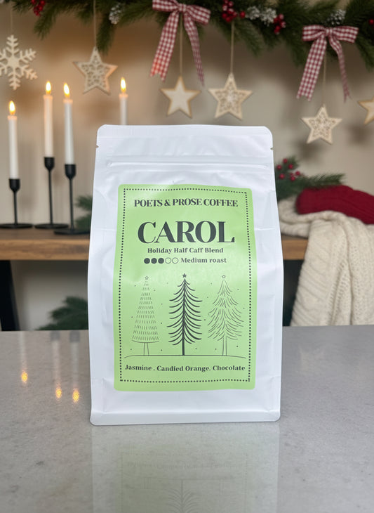 Carol - Holiday Blend - Half-Caff (Preorder)