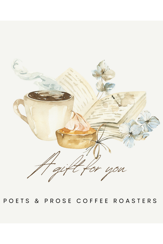 Poets & Prose Coffee Roasters E-Gift Card